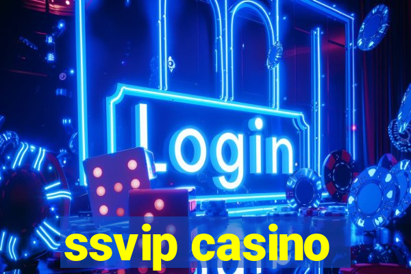 ssvip casino